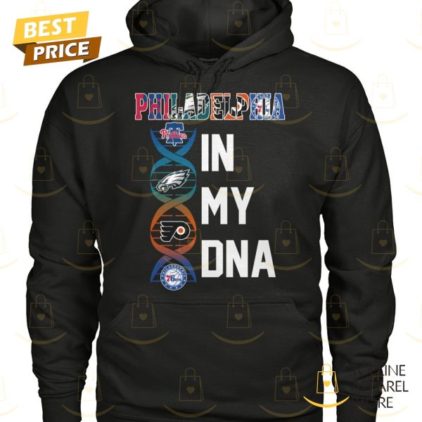 Philadelphia Team In My DNA Unisex T-Shirt