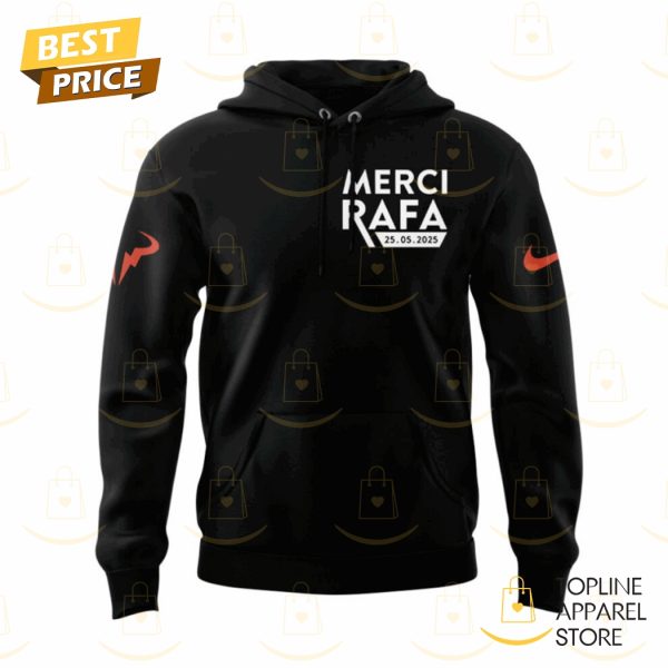 Rafael Nadal Merci Rafa 25-05-2025 Hoodie – Black