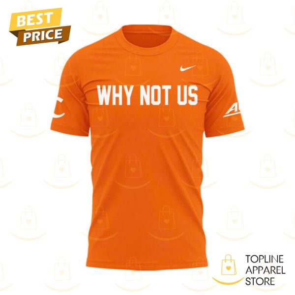 Clemson Tigers Softball Why Not Us 3D T-Shirt – Orange