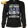 a daughter best friend a son best partner in crime new york yankees unisex t shirt 3 kjGbE.jpg