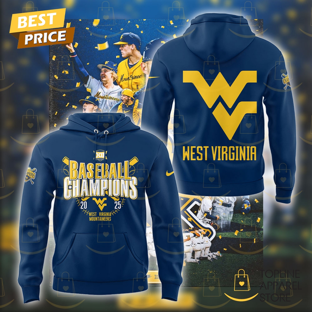 Baseball Champions 2025 West Virginia Mountaineers Hoodie Baseball Champions 2025 West Virginia Mountaineers Hoodie