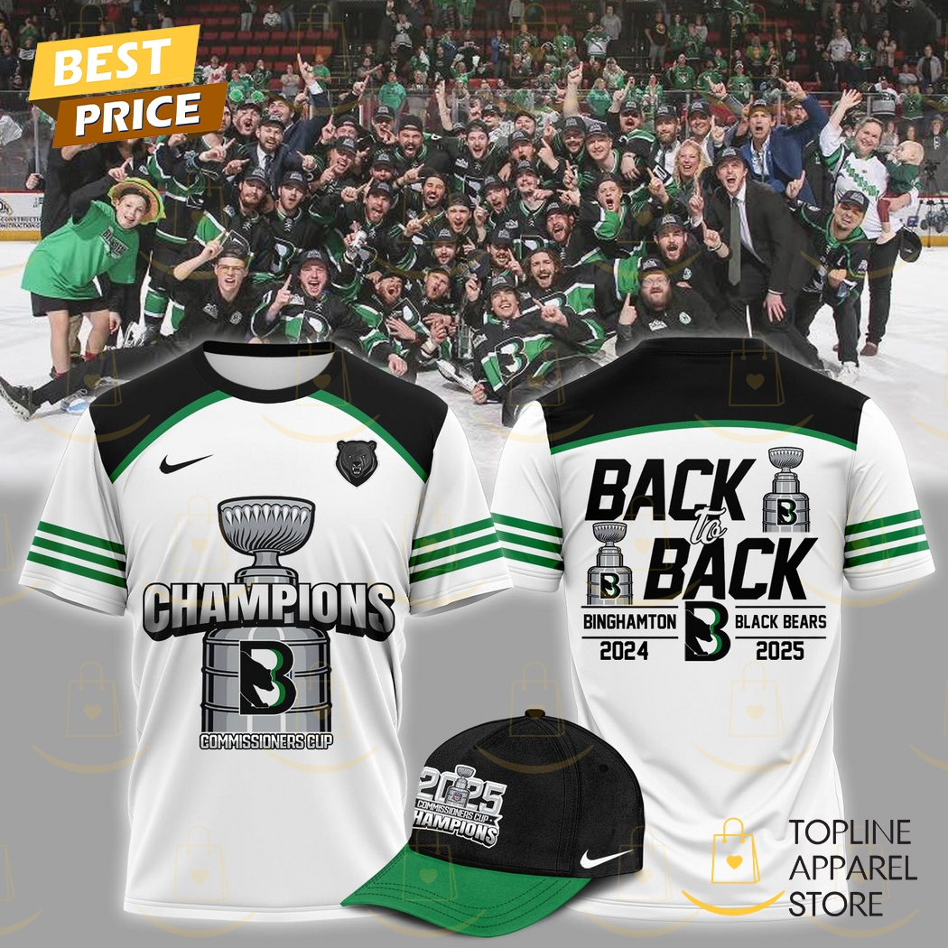 Binghamton Black Bears Commissioners Cup Champions Back To Back 2024-2025 3D T-Shirt Binghamton Black Bears Commissioners Cup Champions Back To Back 2024-2025 3D T-Shirt