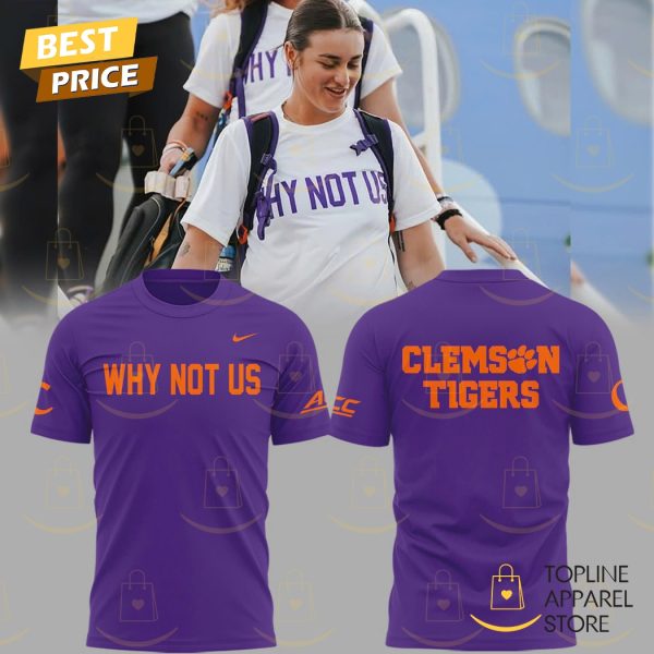 Clemson Tigers Softball Why Not Us 3D T-Shirt – Purple