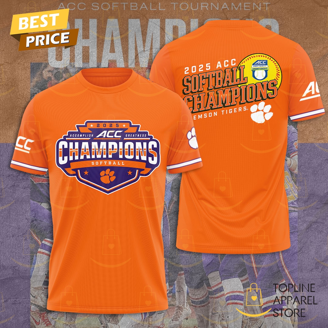 Clemson Tigers Womens Softball 2025 ACC Champions 3D T-Shirt Clemson Tigers Womens Softball 2025 ACC Champions 3D T-Shirt