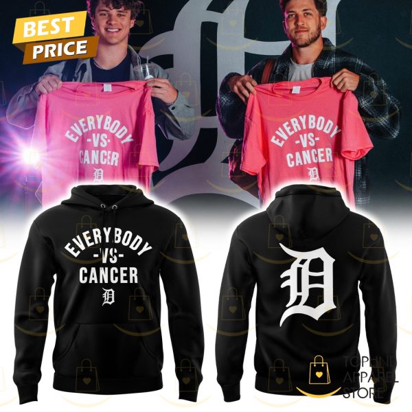 Detroit Tigers Everybody Vs Cancers Hoodie – Black