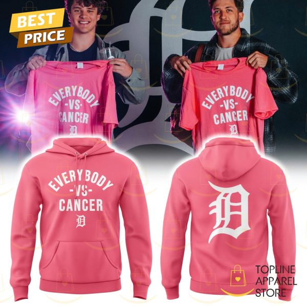 Detroit Tigers Everybody Vs Cancers Hoodie – Pink