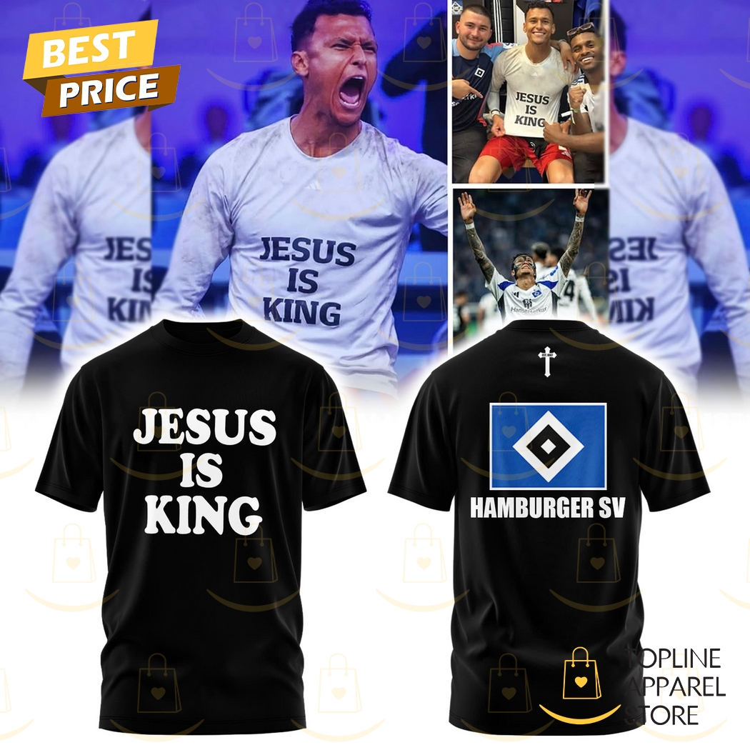 Hamburger SV Jesus Is King 3D T-Shirt - Black Hamburger SV Jesus Is King 3D T-Shirt - Black