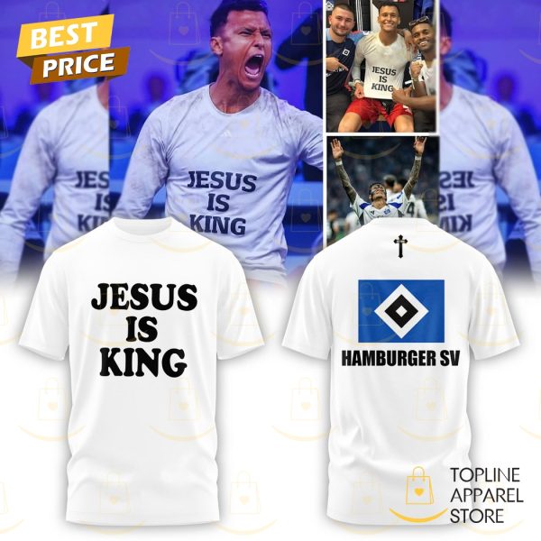 Hamburger SV Jesus Is King White 3D T-Shirt
