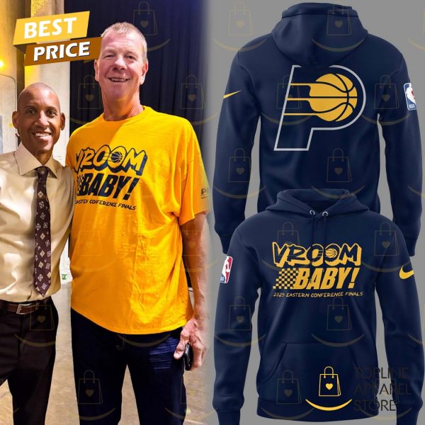 Indiana Pacers Vroom Baby 2025 Eastern Conference Finals Hoodie