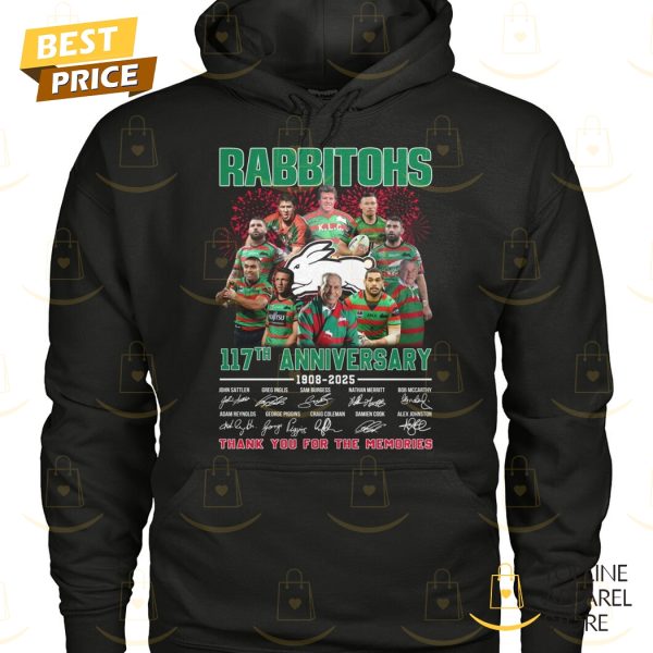 South Sydney Rabbitohs 117th Anniversary 1908-2025 Signature Thank You For The Memories Unisex T-Shirt