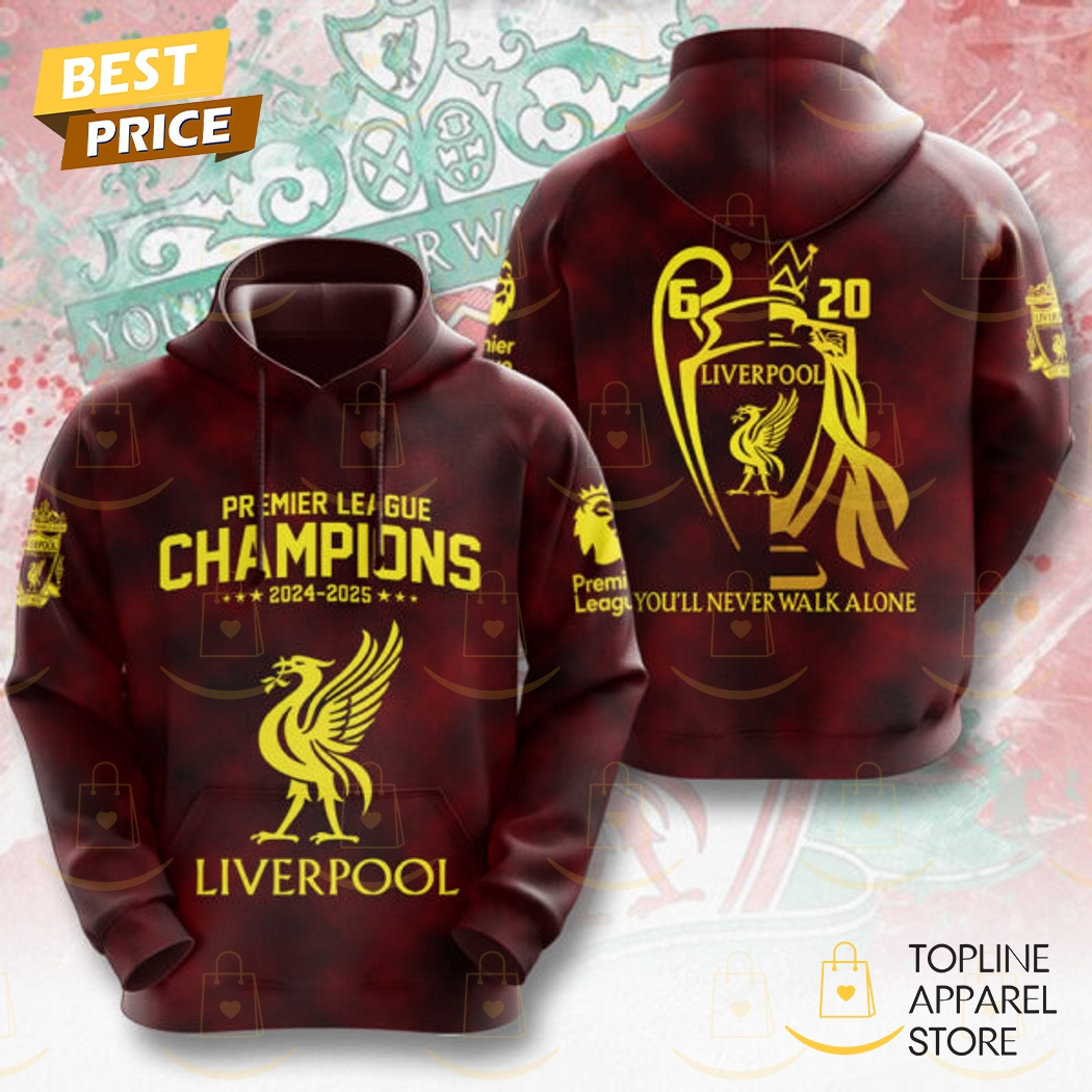 Liverpool Premier League Champions 2024-2025 You ll Never Walk Alone Hoodie Liverpool Premier League Champions 2024-2025 You ll Never Walk Alone Hoodie