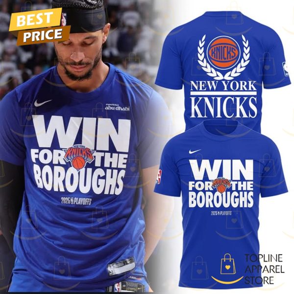 New York Knicks Win For The Boroughs 2025 Playoffs 3D T-Shirt