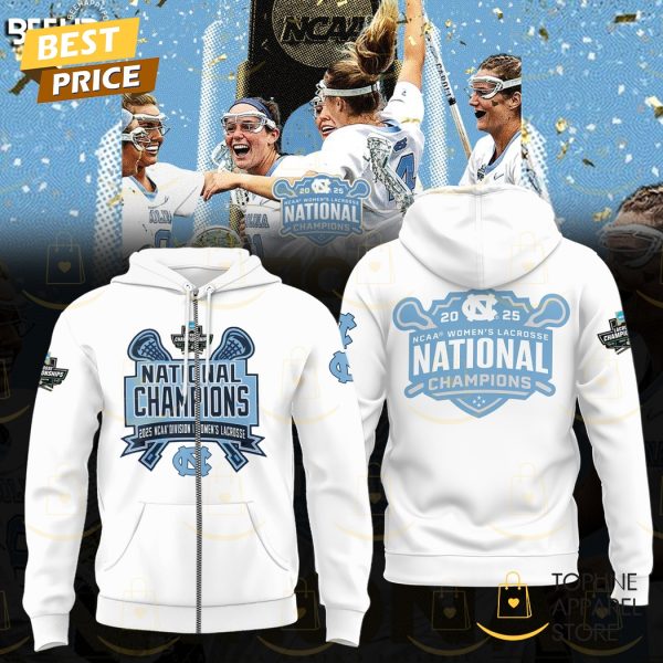 North Carolina Tar Heels 2025 NCAA Womens Lacrosse National Champions Zip Hoodie