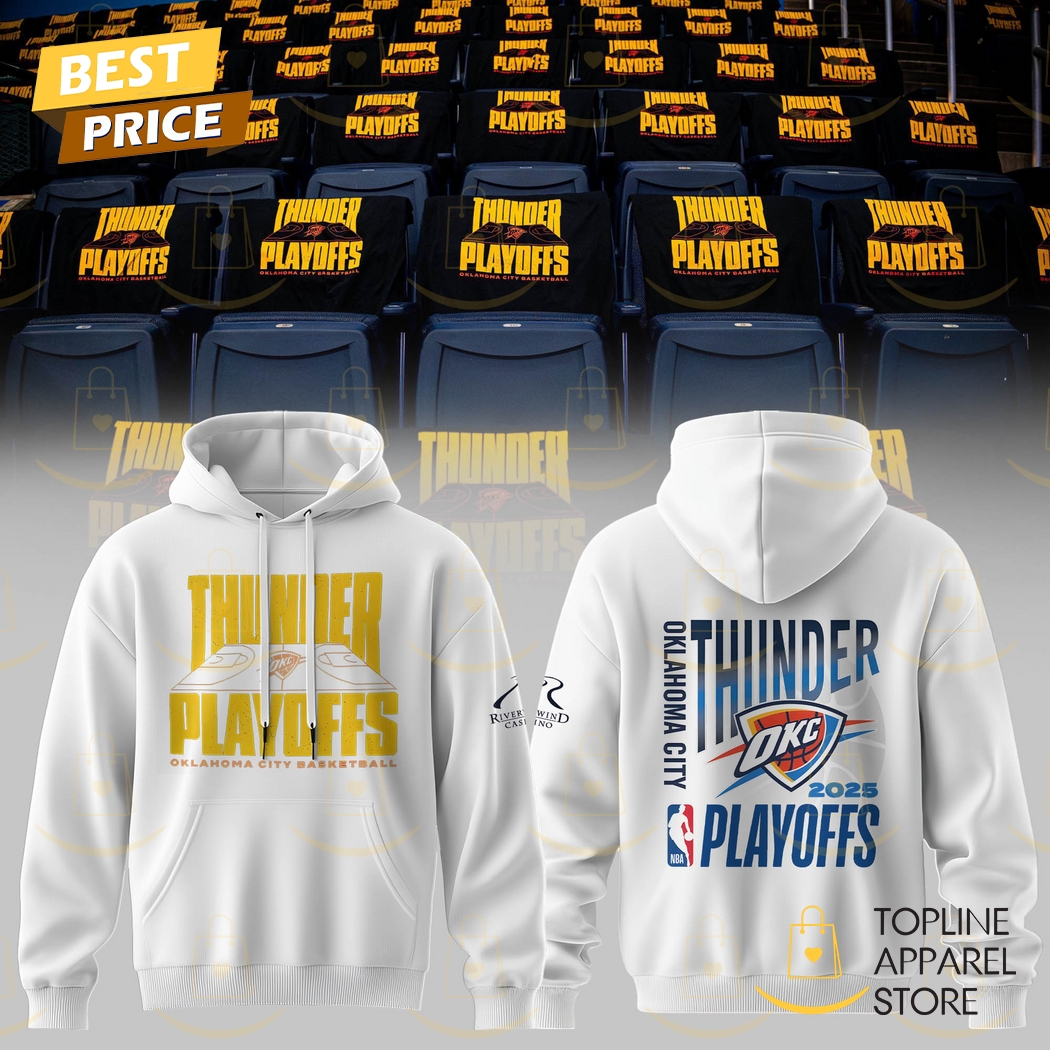 Oklahoma City Thunder Basketball 2025 Playoff Hoodie Oklahoma City Thunder Basketball 2025 Playoff Hoodie