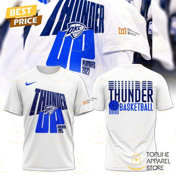 Oklahoma City Thunder Up 2025 Playoff 3D T-Shirt