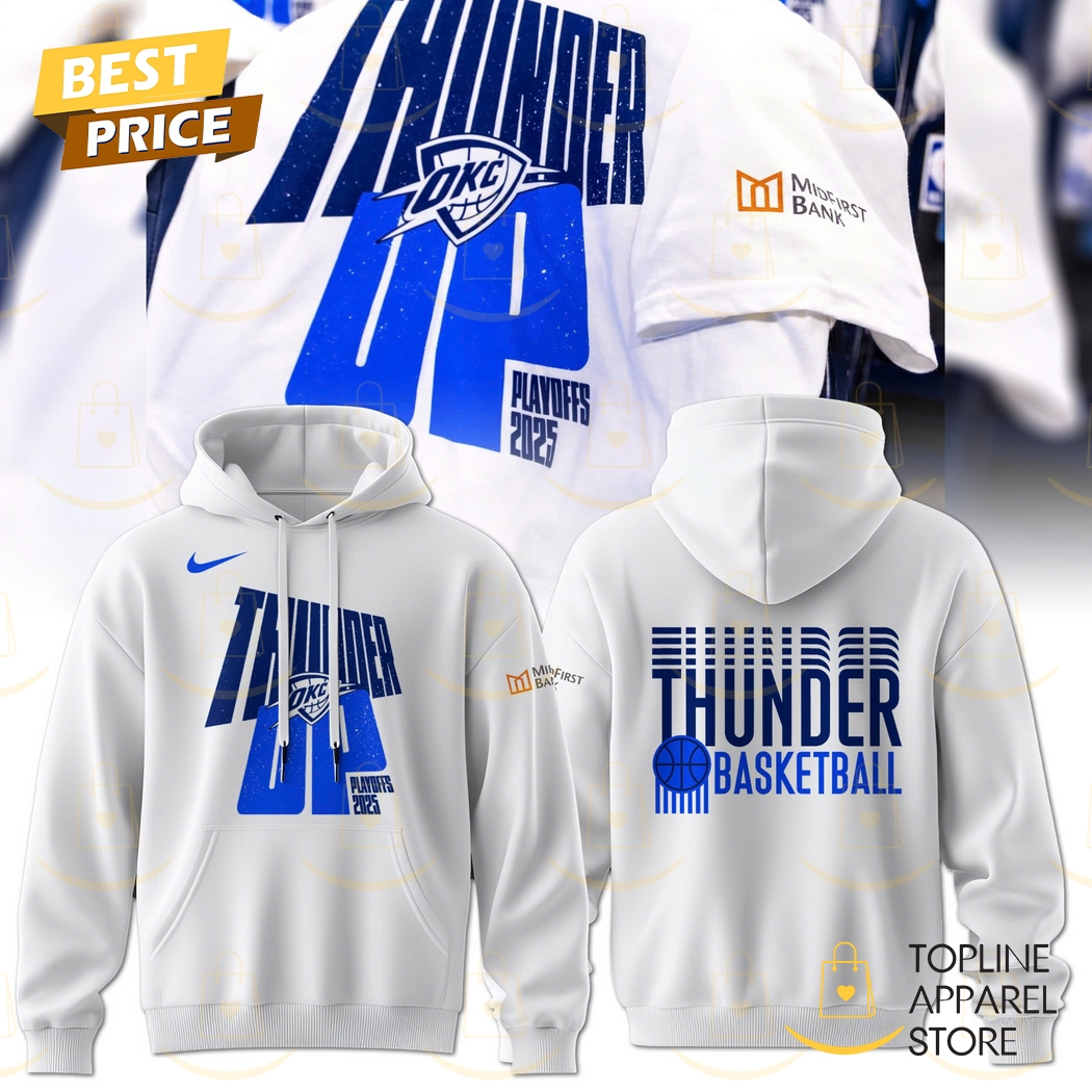 Oklahoma City Thunder Up 2025 Playoff Hoodie Oklahoma City Thunder Up 2025 Playoff Hoodie