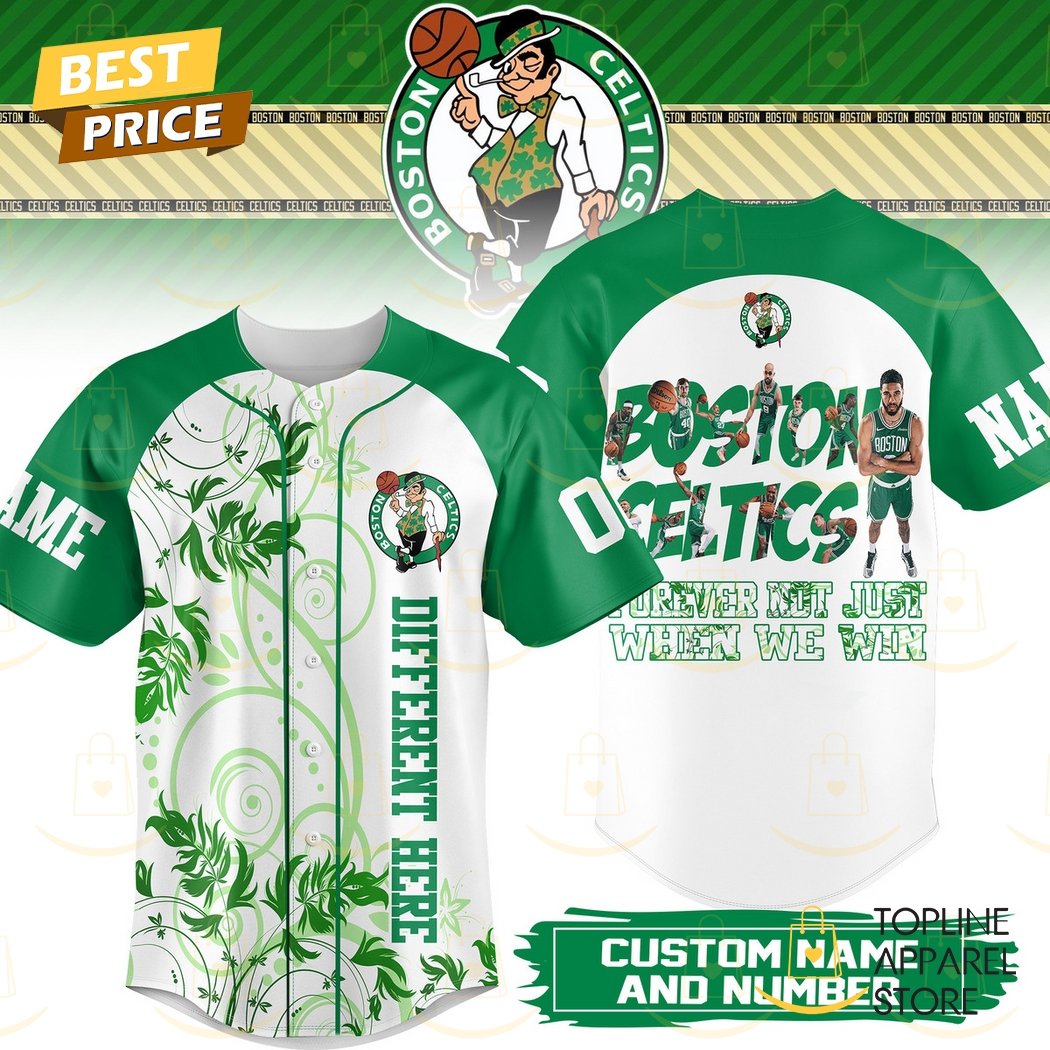 Personalized Boston Celtics Different Here Forever Not Just When We Win Baseball Jersey Personalized Boston Celtics Different Here Forever Not Just When We Win Baseball Jersey