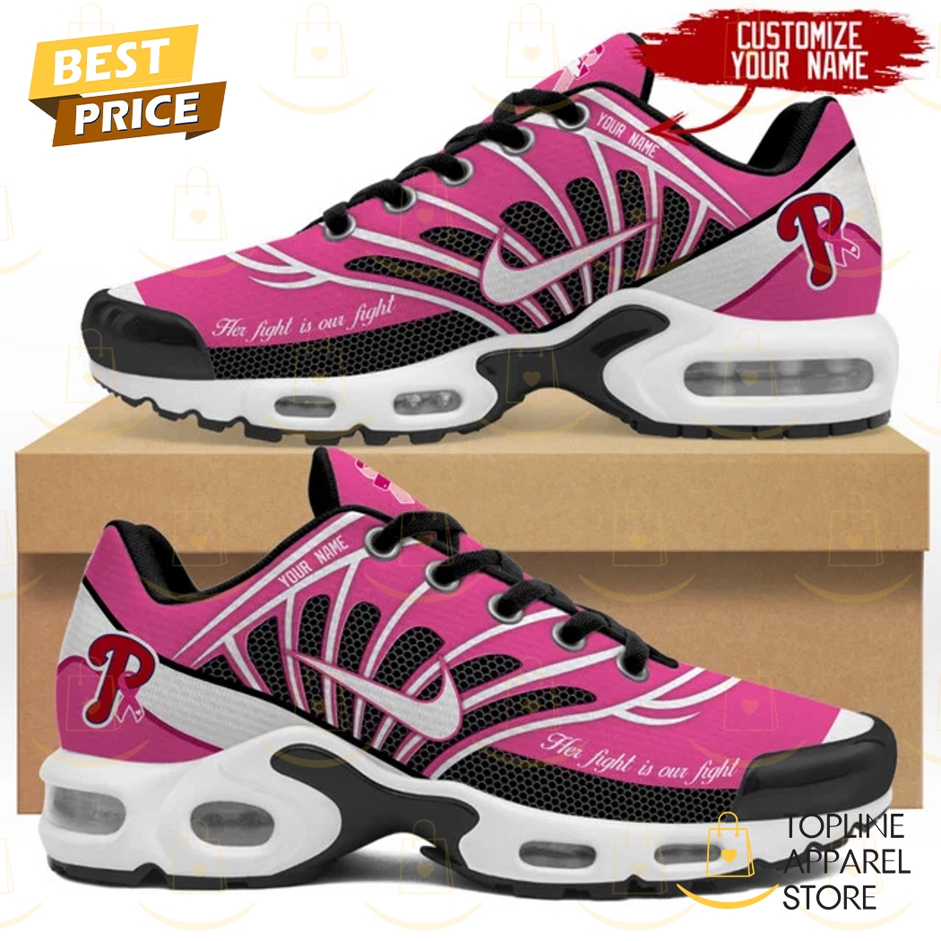 Personalized Philadelphia Phillies Her Fight Is Our Fight Air Max Plus Shoes Personalized Philadelphia Phillies Her Fight Is Our Fight Air Max Plus Shoes