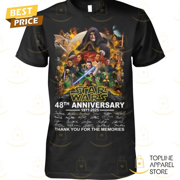 Star Wars 48th Anniversary 1977-2025 Signature Thank You For The Memories Unisex T-Shirt