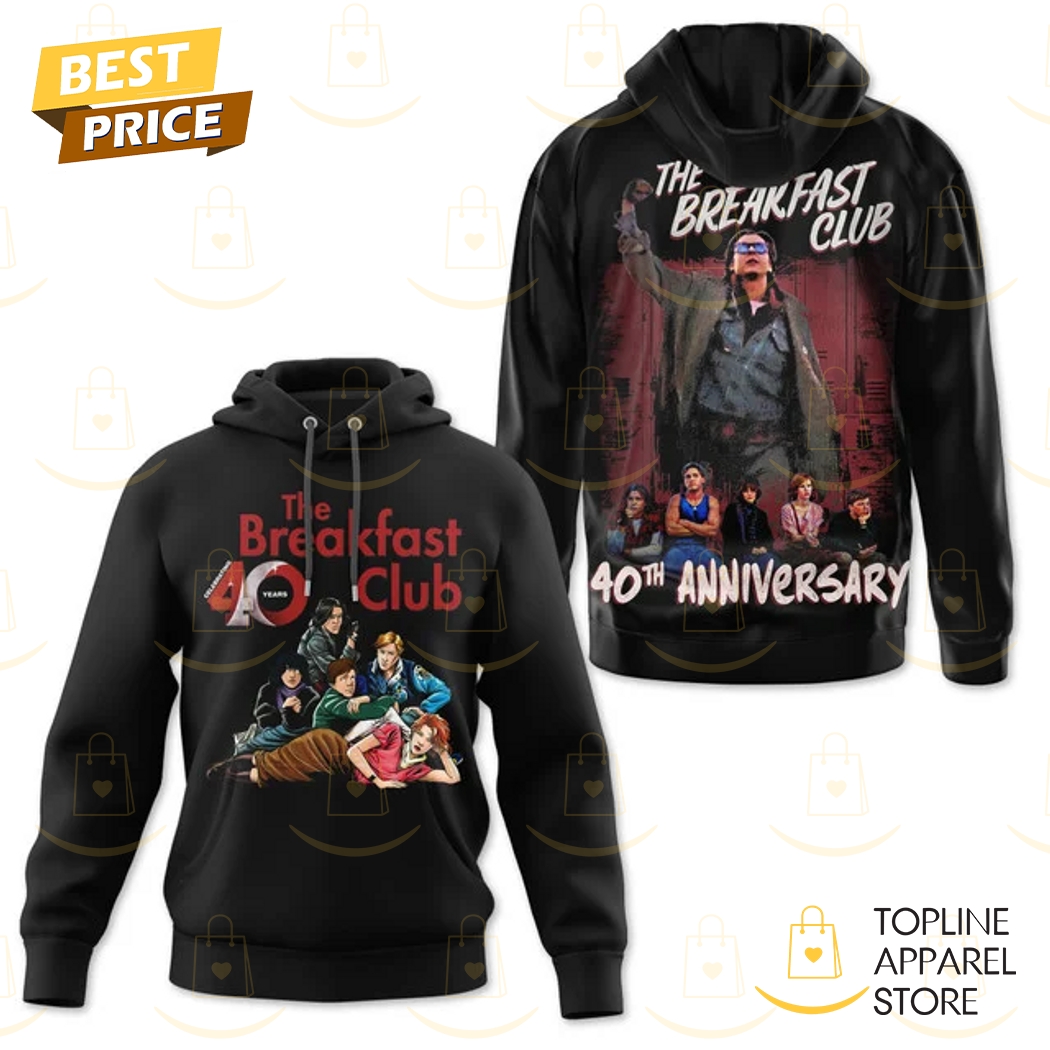The Breakfast Club 40th Anniversary Hoodie The Breakfast Club 40th Anniversary Hoodie