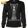 tottenham hotspur to dare is to do unisex t shirt 2 O5wRH.jpg