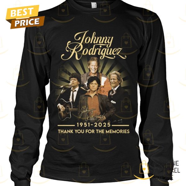 Johnny Rodriguez 1951-2025 Signature Thank You For The Memories Unisex T-Shirt