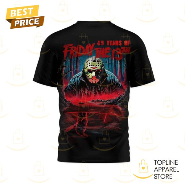 Friday The 13th 45th Anniversary 3D T-Shirt