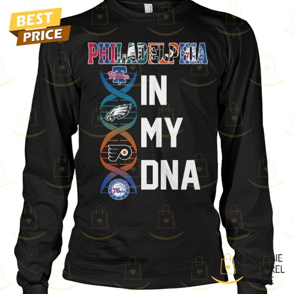 Philadelphia Team In My DNA Unisex T-Shirt