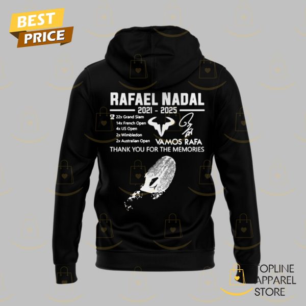 Rafael Nadal 2021-2025 Vamos Rafa Thank You For The Memories Signature Hoodie