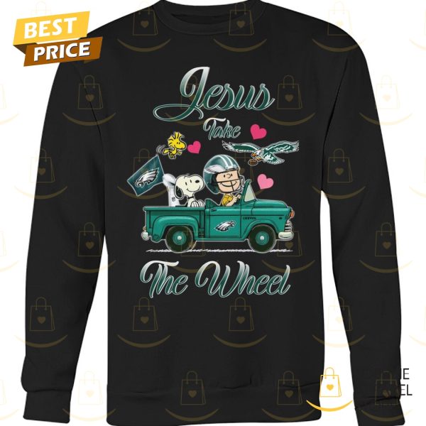 Jesus Take The Wheel Philadelphia Eagles Unisex T-Shirt