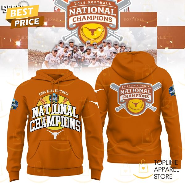 2025 NCAA Softball Women College World Series Champions Texas Longhorns Hoodie