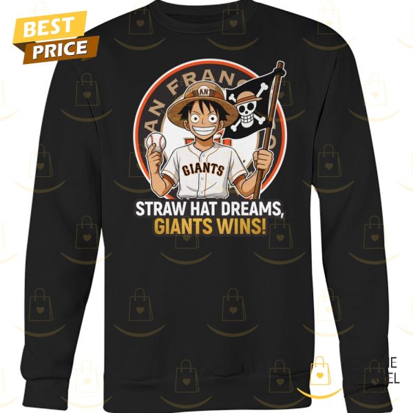 San Francisco Giants Straw Hat Dreams Giants Wins Unisex T-Shirt