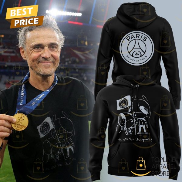 Luis Enrique Xana We Are The Champion Paris Saint Germain Hoodie