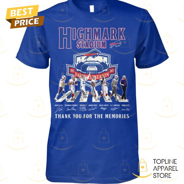 HighMark Stadium Buffalo Bills Signature Thank You For The Memories Unisex T-Shirt