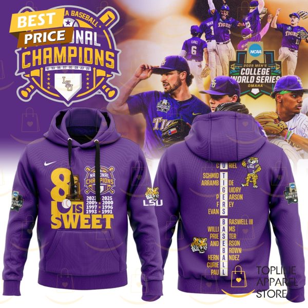 LSU Tigers 2025 NCAA Division National Champions 8 Is Sweet Hoodie