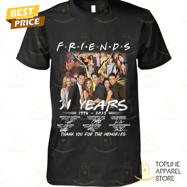 Friends 31 Years 1994-2025 Signature Thank You For The Memories Unisex T-Shirt