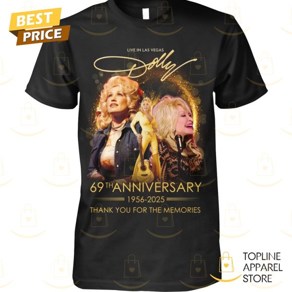 Dolly Parton 69th Anniversary 1956-2025 Signature Thank You For The Memories Unisex T-Shirt