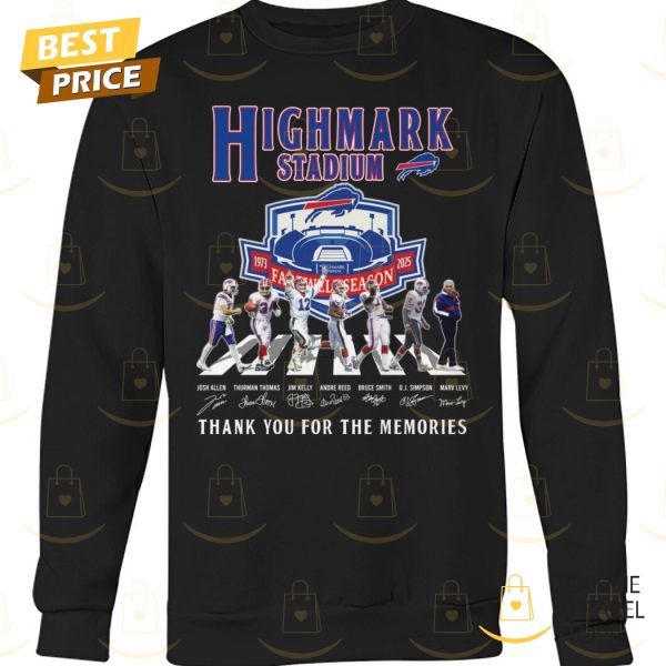 HighMark Stadium Buffalo Bills Signature Thank You For The Memories Unisex T-Shirt