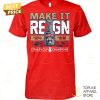 make it reign 2024 2025 stanley cup champions florida panthers unisex t shirt 1 KyjRS.jpg