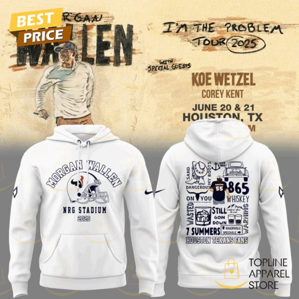 Morgan Wallen x Houston Texans Im The Problem Tour 2025 Hoodie – White
