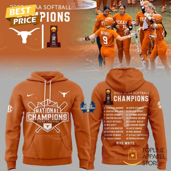 Texas Longhorns Softball Women College World Series 2025 Champions Mike White Hoodie
