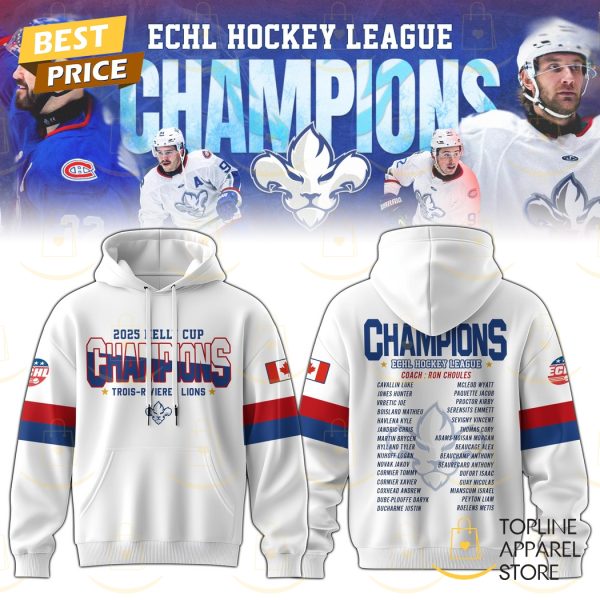 Trois-Rivieres Lions 2025 ECHL Champions Hoodie