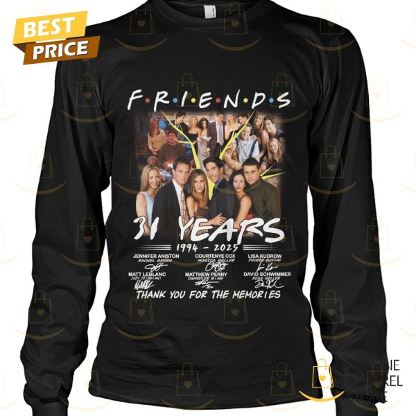 Friends 31 Years 1994-2025 Signature Thank You For The Memories Unisex T-Shirt