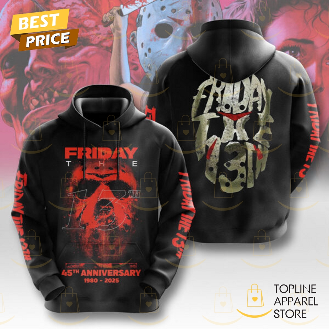45th Anniversary 1980-2025 Friday The 13th Hoodie