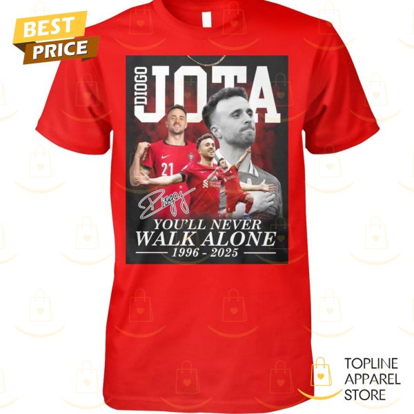Diogo Jota 1996-2025 Signature You ll Never Walk Alone Unisex T-Shirt