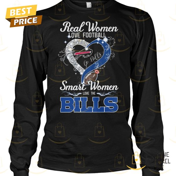 Real Women Love Football Smart Women Love The Buffalo Bills Unisex T-Shirt