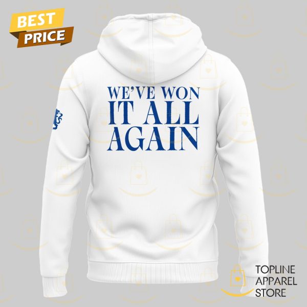 Chelsea We ve Won It All Again Hoodie