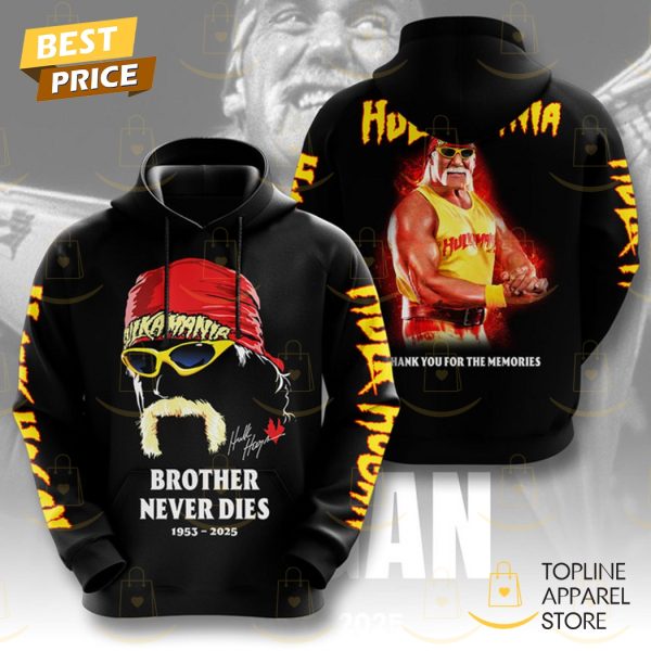 Hulk Hogan Hulkamania Brother Never Dies 1953-2025 Signature Thank You For The Memories Hoodie