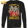 in memory of diogo jota 1996 2025 you ll never walk alone signature thank you for the memories unisex t shirt 3 9QBGj.jpg