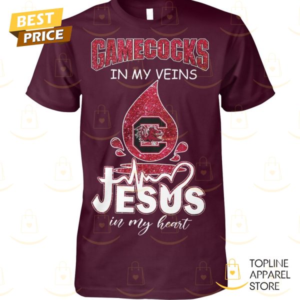 South Carolina Gamecocks In My Veins Jesus In My Heart Unisex T-Shirt